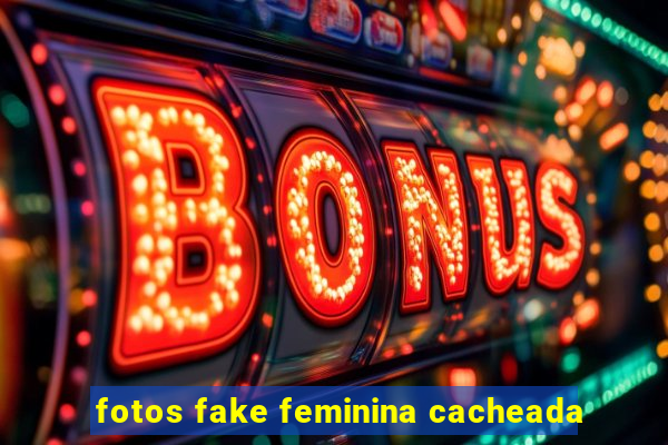 fotos fake feminina cacheada